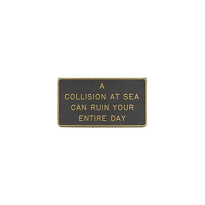PLAQUE "COLLISION AT SEA"