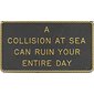 PLAQUE "COLLISION AT SEA"